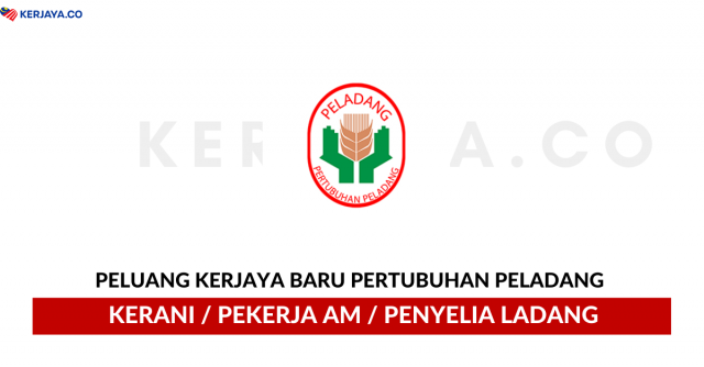 Pertubuhan Peladang ~ Kerani, Pekerja Am, Penyelia Ladang & Penyelia Pusat Timbang Sawit
