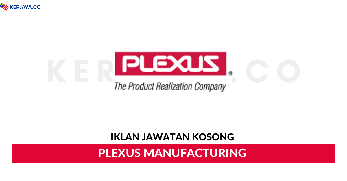 Plexus manufacturing sdn bhd penang