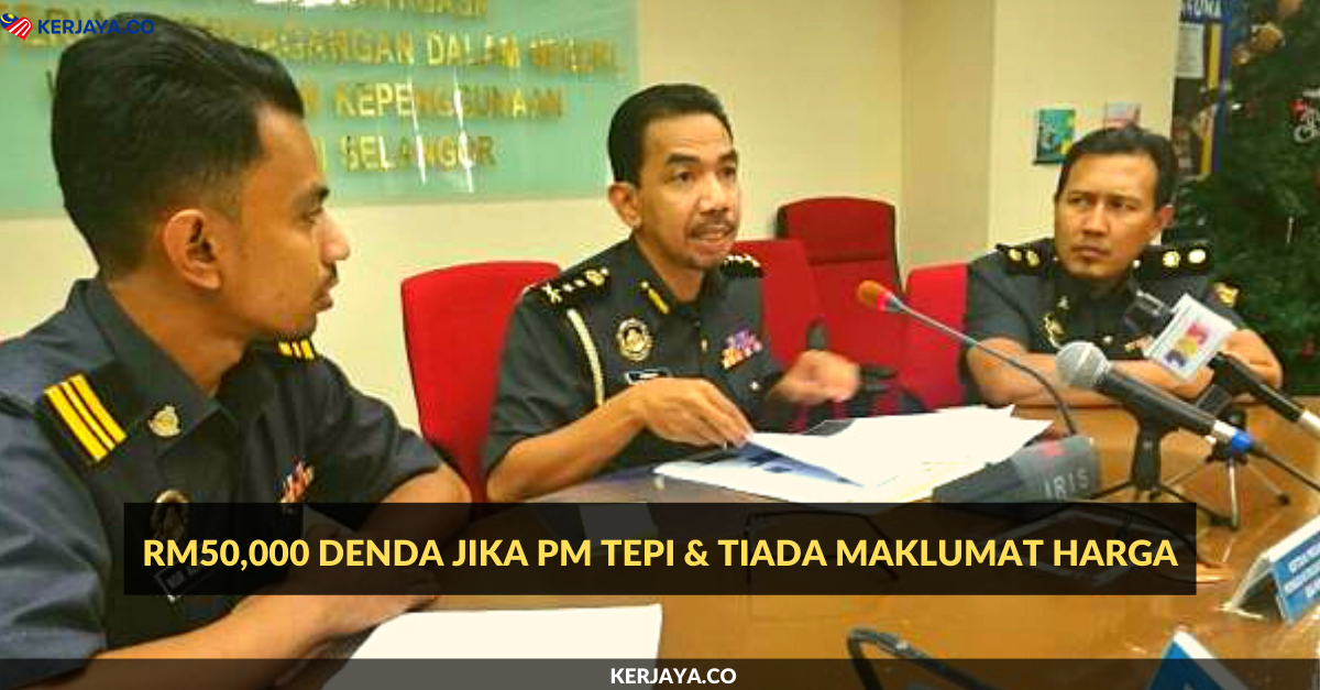 RM50,000 Denda Jika PM Tepi & Tiada Maklumat Harga (2 