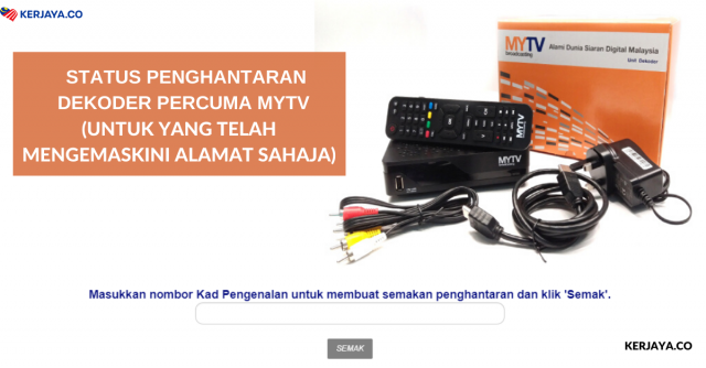 Status Penghantaran Dekoder Percuma MYTV Untuk Golongan B40 & OKU BSH, Buat Semakan Sekarang