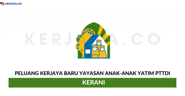 Yayasan Anak-Anak Yatim PTTDI ~ Kerani