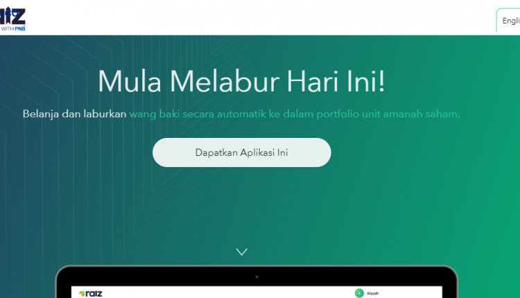 RAIZ, Aplikasi Mudah Alih Pelaburan Mikro Pertama Malaysia & PNB. Download Sekarang