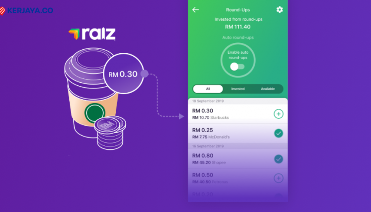 RAIZ, Aplikasi Mudah Alih Pelaburan Mikro Pertama Malaysia & PNB. Download Sekarang