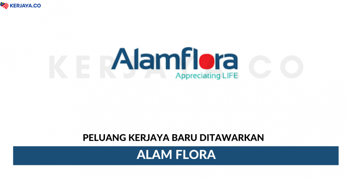 Alam Flora ~ Eksekutif & Pelbagai Jawatan