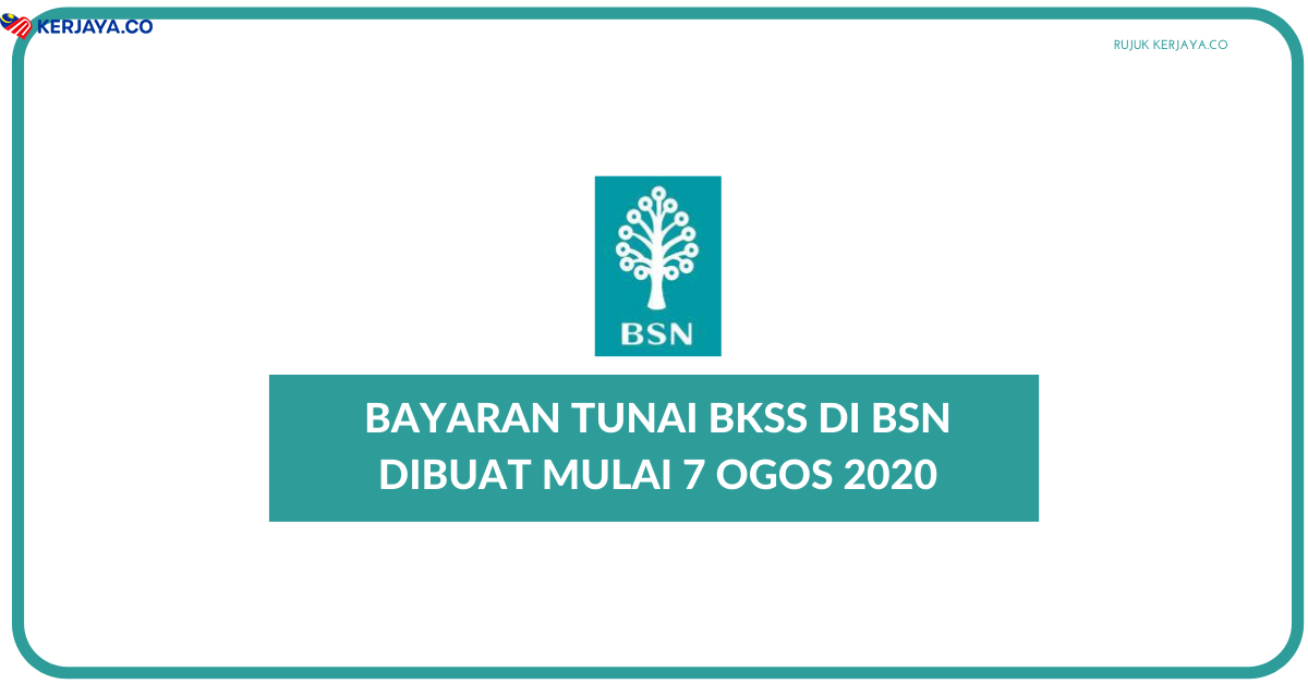 Bayaran Tunai BKSS • Kerja Kosong Kerajaan