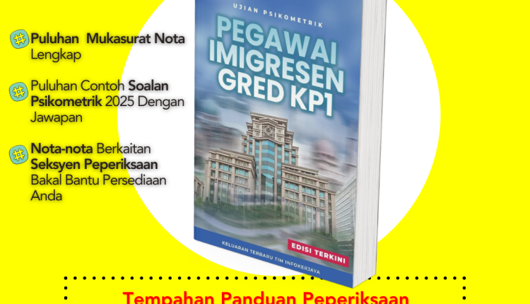 Contoh Soalan Ujian Psikometrik Pegawai Imigresen KP1