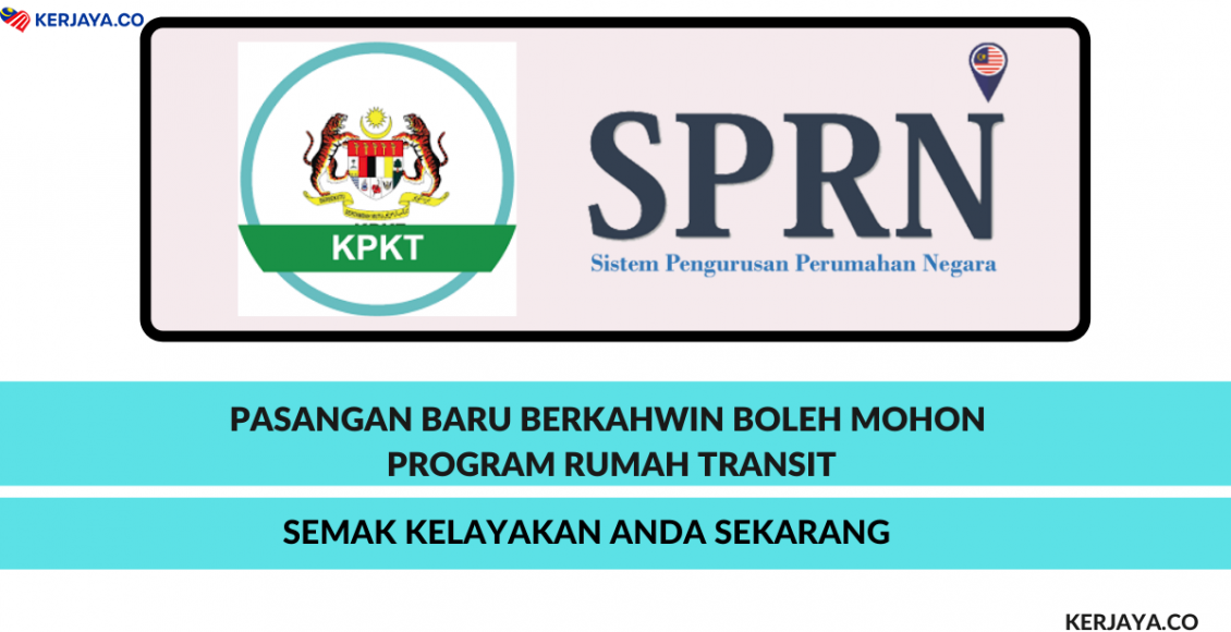 Pasangan Baru Berkahwin Boleh Mohon Program Rumah Transit. Semak Kelayakan Anda Sekarang