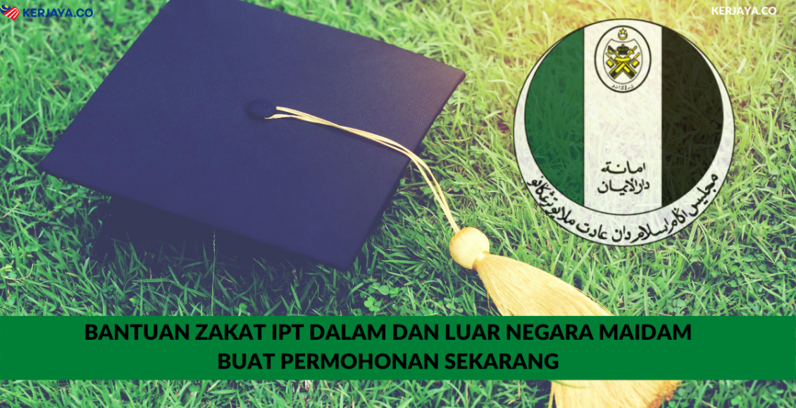 Bantuan Zakat IPT Dalam Dan Luar Negara MAIDAM. Buat Permohonan Sekarang