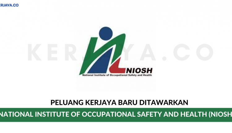 National Institute of Occupational Safety and Health (NIOSH)