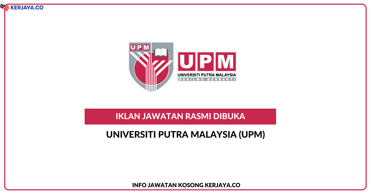 Universiti Putra Malaysia (UPM)