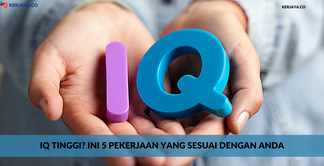 IQ Tinggi? Ini 5 Pekerjaan Yang Sesuai Dengan Anda