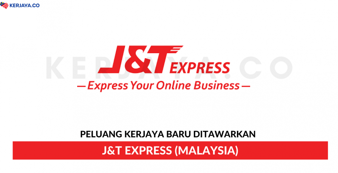 Jawatan Kosong Terkini Jandt Express Malaysia ~ Pelbagai Kekosongan