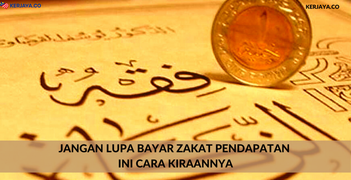 Jangan Lupa Bayar Zakat Pendapatan. Ini Cara Kiraannya