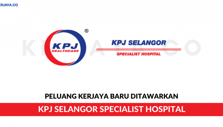 KPJ Selangor Specialist Hospital