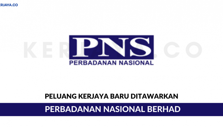 Perbadanan Nasional Berhad • Kerja Kosong Kerajaan