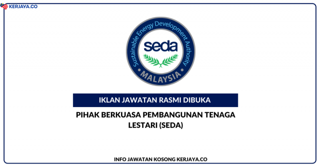 Sustainable Energy Development Authority (SEDA) ~ Jawatan Kosong Temporary Officer, Market Operations Division