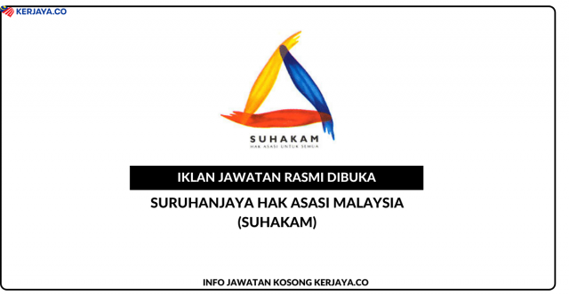 Suruhanjaya Hak Asasi Manusia Malaysia (SUHAKAM) ~ Jawatan Kosong Penolong Setiausaha Gred 9