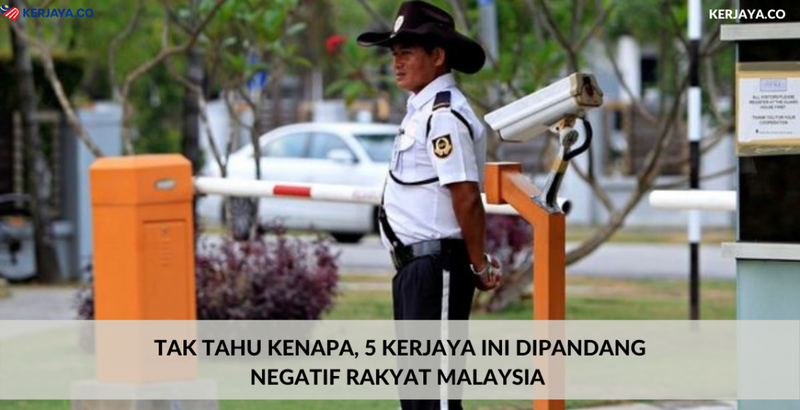 Tak Tahu Kenapa, 5 Kerjaya Ini Dipandang Negatif Rakyat Malaysia