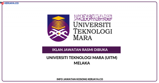 Universiti Teknologi Mara (UiTM) Melaka