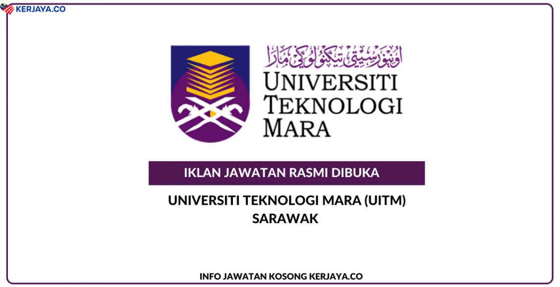 Universiti Teknologi Mara (UiTM) Sarawak