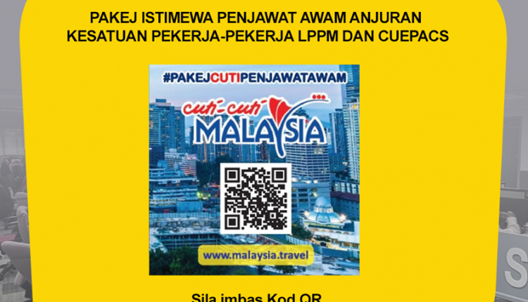 Pakej Istimewa Cuti-Cuti Malaysia Penjawat Awam Serta Pelepasan Cukai Penempatan Sehingga RM1,000