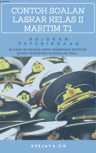 Contoh Soalan Laskar Kelas II Maritim T1 Agensi Penguatkuasaan Maritim