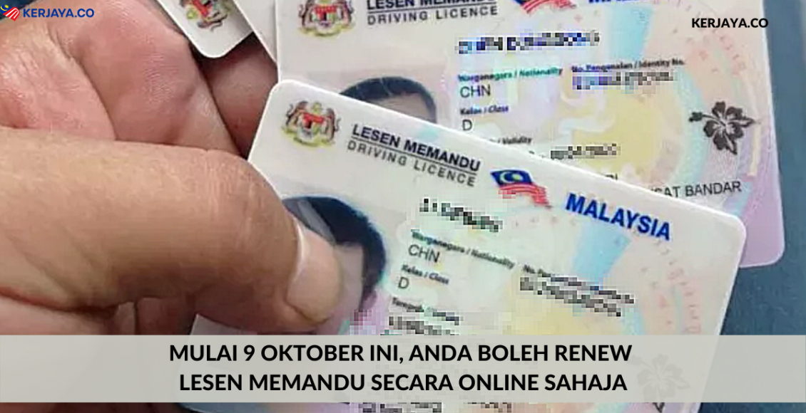 Mulai 9 Oktober Ini, Anda Boleh Renew Lesen Memandu Secara Online Sahaja