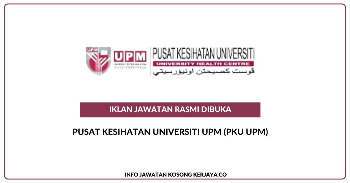 Pusat Kesihatan Universiti UPM (PKU UPM)