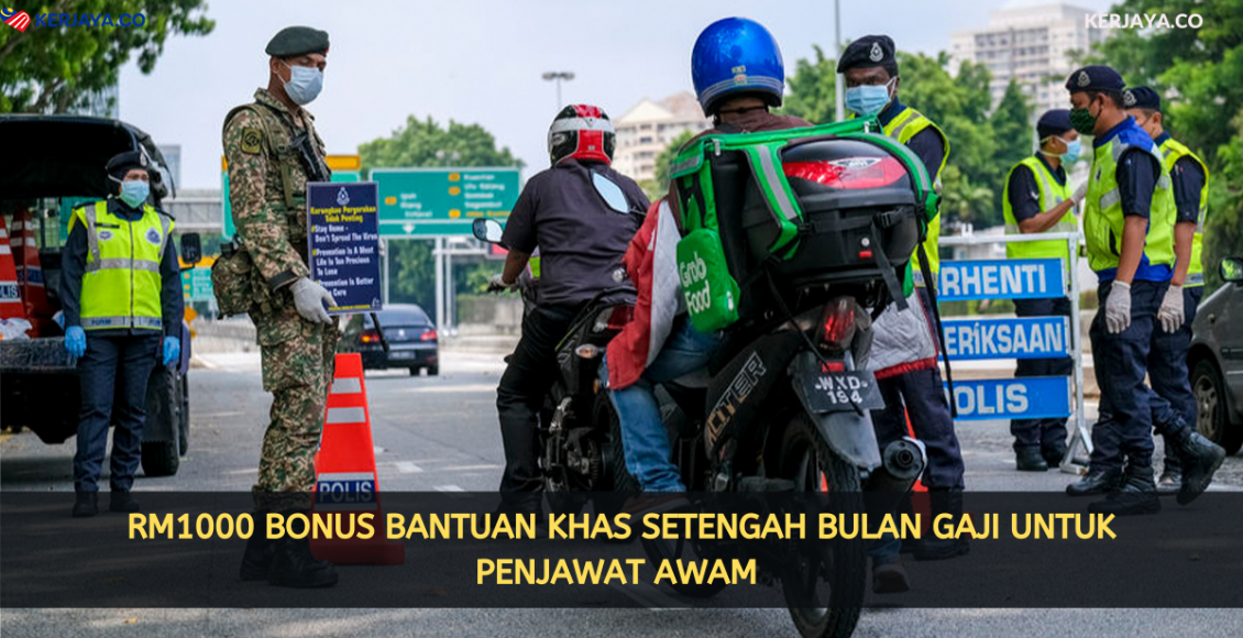RM1000 Bonus Bantuan Khas Setengah Bulan Gaji Untuk Penjawat Awam