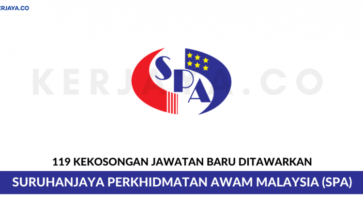 Suruhanjaya Perkhidmatan Awam Malaysia (SPA) • Kerja Kosong Kerajaan