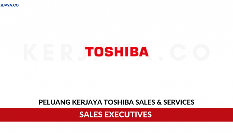 Toshiba Sales & Services Sdn Bhd