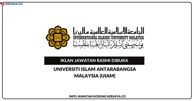 Universiti Islam Antarabangsa Malaysia ~ Kekosongan Jawatan Pembantu Akauntan Gred W29