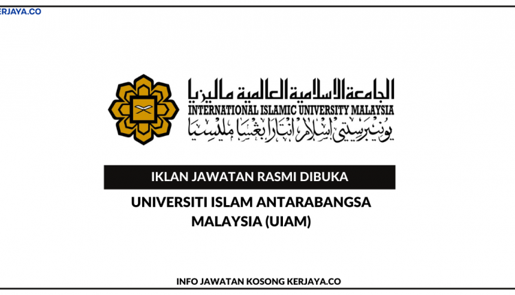 Universiti Islam Antarabangsa Malaysia (UIAM)