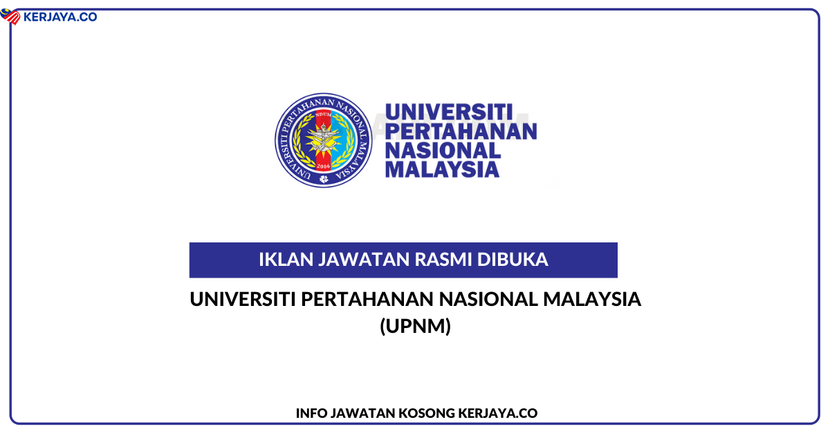 Universiti Pertahanan Nasional Malaysia (UPNM)