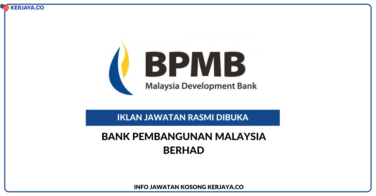 Bank Pembangunan Malaysia Berhad Jawatan Kosong