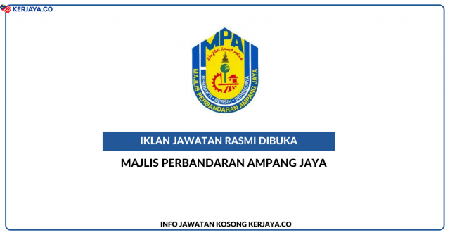 Majlis Perbandaran Ampang Jaya (MPAJ) ~ Jawatan Kosong Penolong Pegawai Undang-Undang L29 & Pegawai Teknologi Maklumat F41