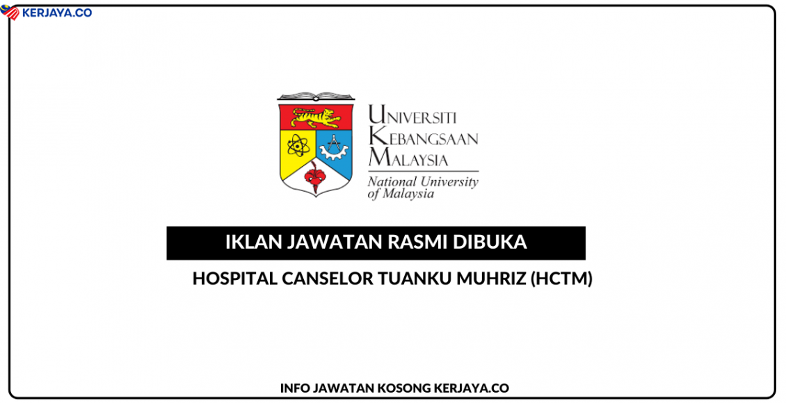 Hospital Canselor Tuanku Muhriz (HCTM)