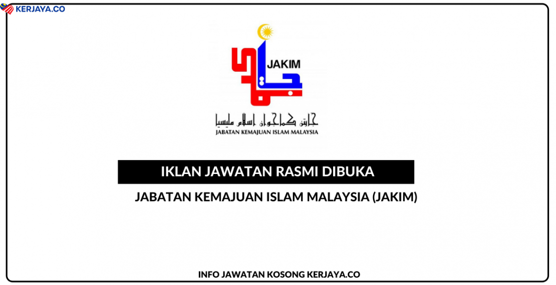 Jabatan Kemajuan Islam Malaysia (JAKIM)