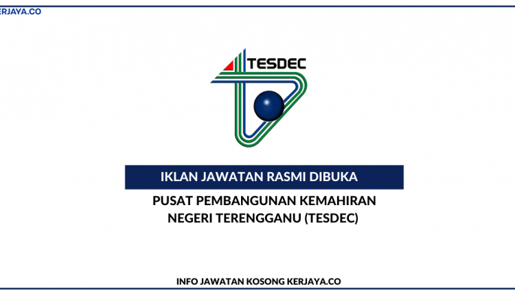 Pusat Pembangunan Kemahiran Negeri Terengganu (TESDEC)