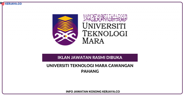 Universiti Teknologi Mara (UiTM) Cawangan Pahang ~ Jawatan Kosong Jurulatih