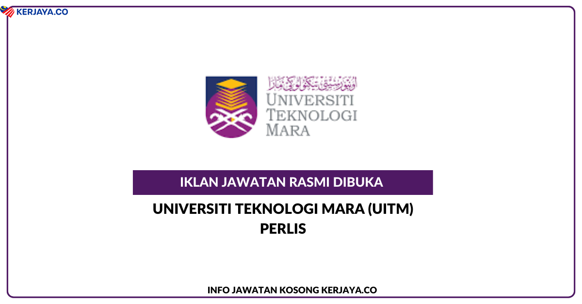 Universiti Teknologi Mara (UiTM) Perlis