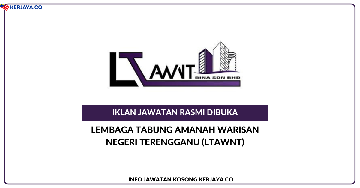 Jawatan Kosong Terkini Lembaga Tabung Amanah Warisan ...