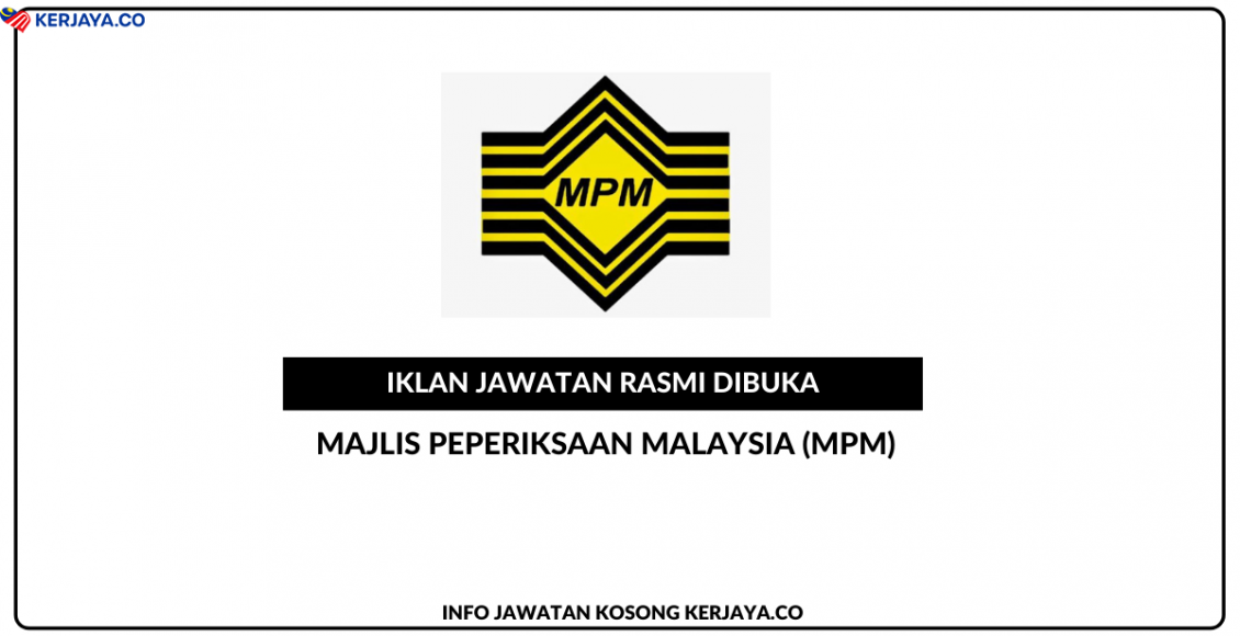 Majlis Peperiksaan Malaysia (MPM)