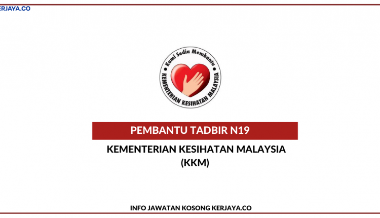 Pembantu Tadbir Kementerian Kesihatan Malaysia (KKM)