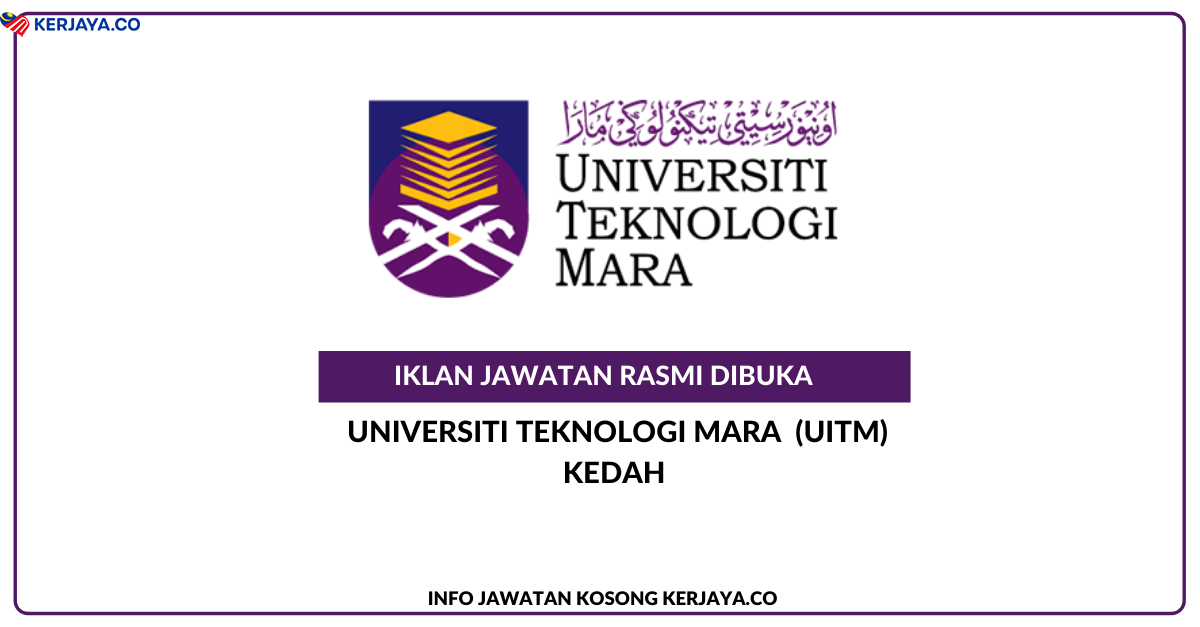 Universiti Teknologi Mara (UiTM)Kedah