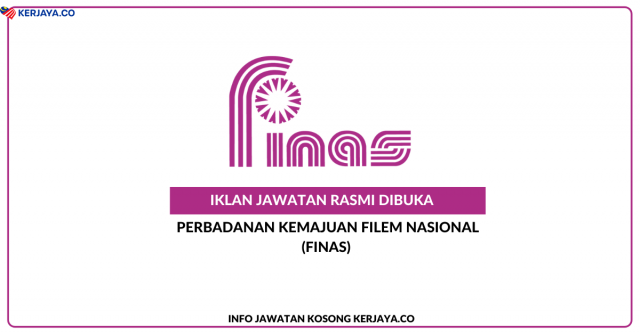 Perbadanan Kemajuan Filem Nasional Malaysia (FINAS) ~ Kekosongan Jawatan Pembantu Khidmat Am (Pemandu Kenderaan) Gred H1