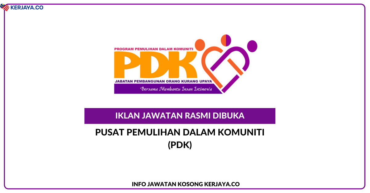 Jawatan Kosong Terkini Pusat Pemulihan Dalam Komuniti (PDK ...