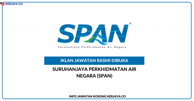 Suruhanjaya Perkhidmatan Air Negara (SPAN) ~ Kekosongan Jawatan Penolong Eksekutif