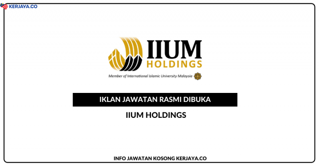 IIUM Holdings ~ Kekosongan Jawatan Secretarial Assistant