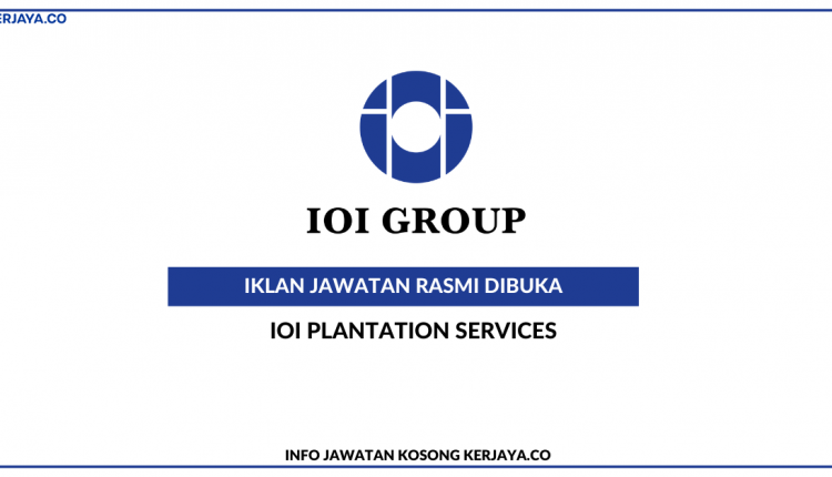 IOI Plantation Services Sdn Bhd